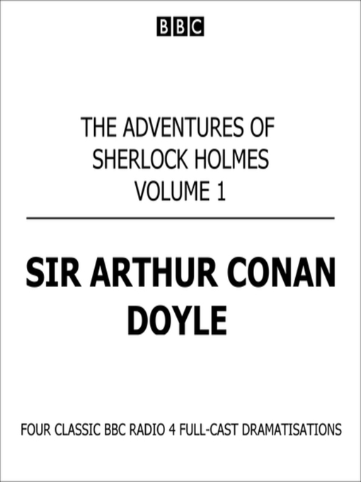 Title details for The Adventures of Sherlock Holmes Volume One by Sir Arthur Conan Doyle - Wait list